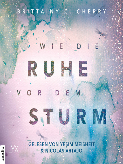 Title details for Wie die Ruhe vor dem Sturm by Brittainy C. Cherry - Available